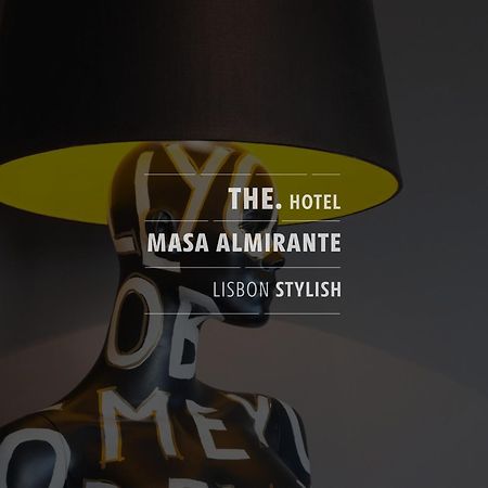 The Hotel Masa Almirante Lisbon Stylish Exterior photo